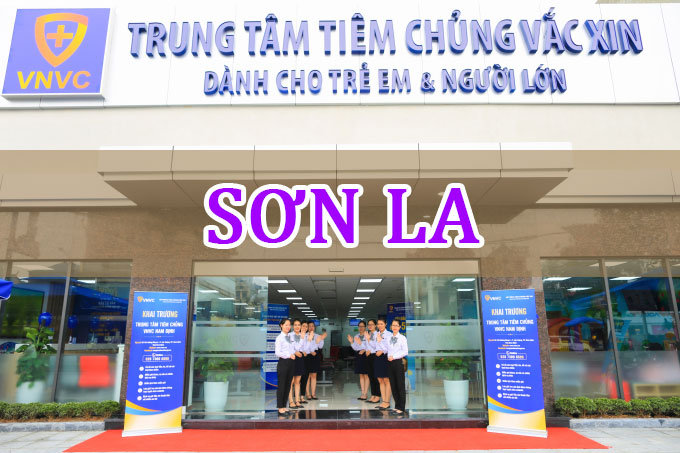 Hệ thống tiêm chủng VNVC tại Sơn La