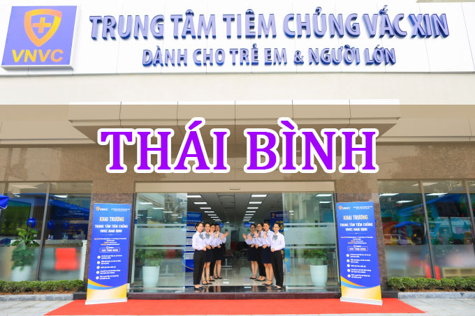 Hệ thống tiêm chủng VNVC tại Thái Bình