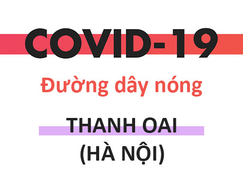 [Covid-19] Đường dây nóng TTYT & TYT tại huyện Thanh Oai - Hà Nội