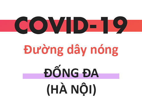 [Covid-19] Đường dây nóng TTYT & TYT tại quận Đống Đa - Hà Nội