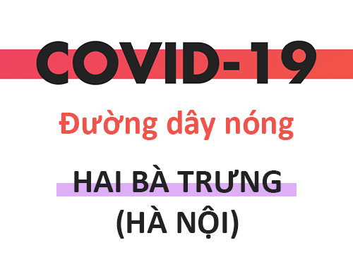 [Covid-19] Đường dây nóng TTYT & TYT tại quận Hai Bà Trưng - Hà Nội
